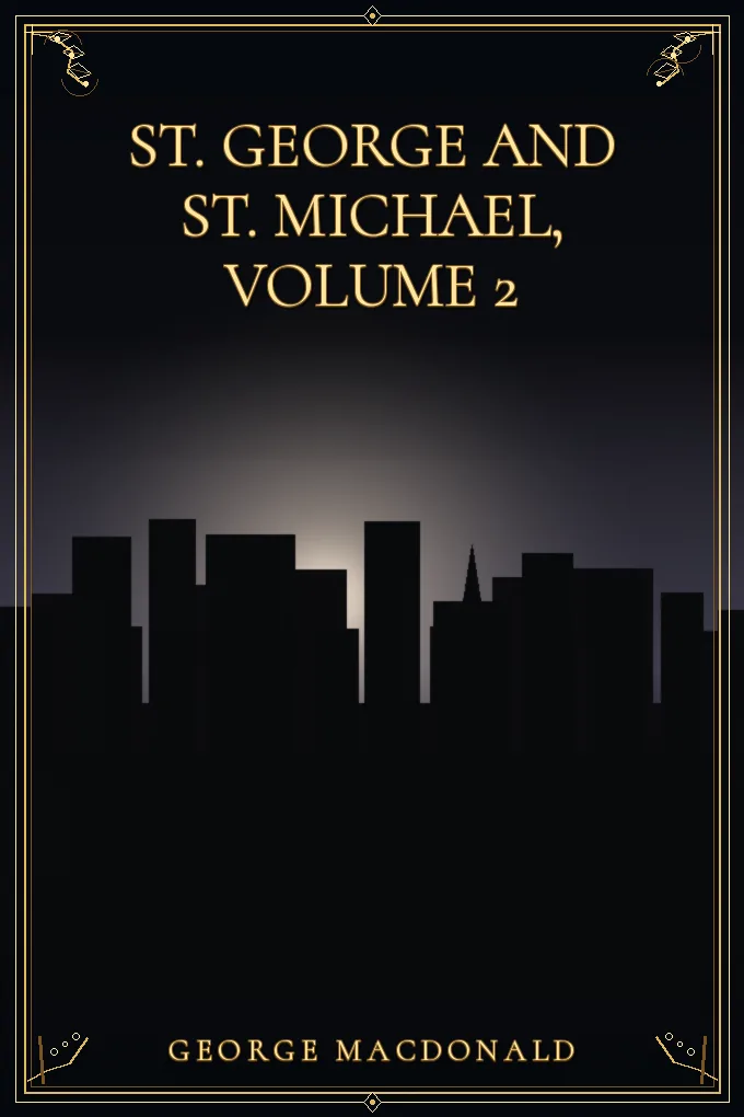 Cover of St. George and St. Michael, Volume 2