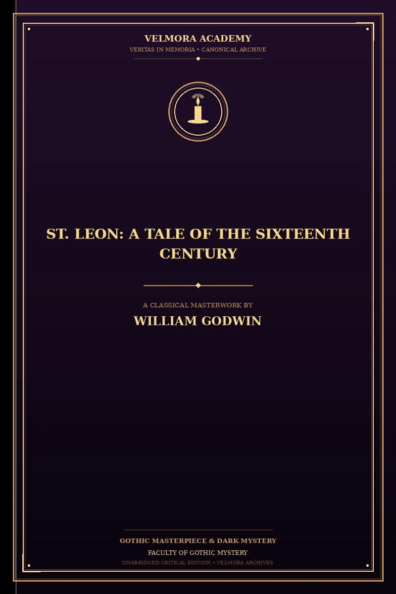 St. Leon: A Tale of the Sixteenth Century