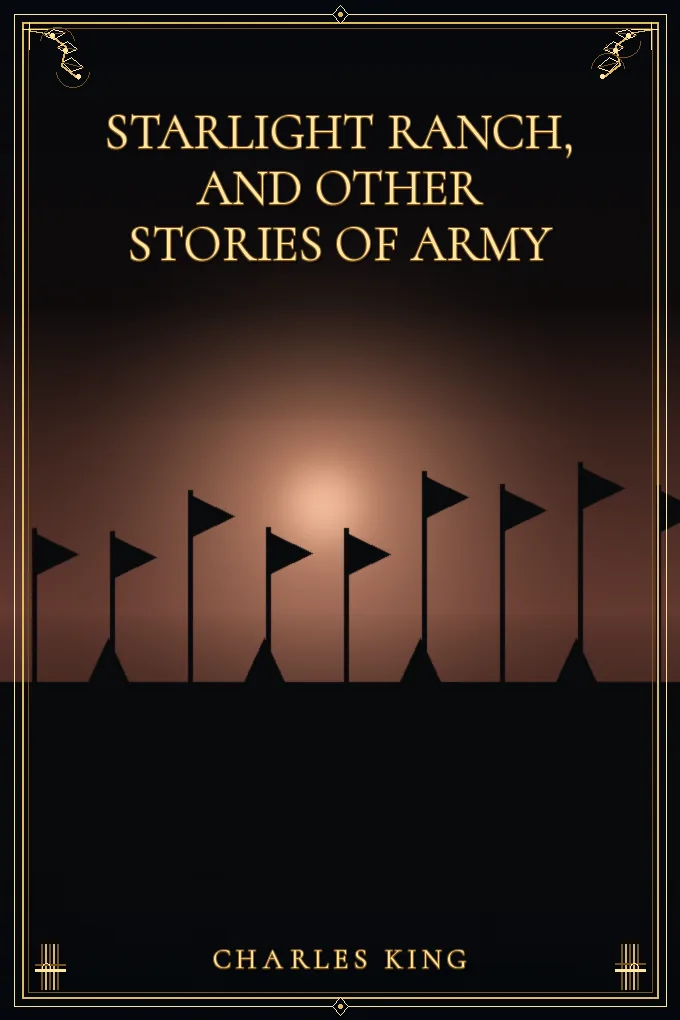 Cover of Starlight Ranch, and Other Stories of Army