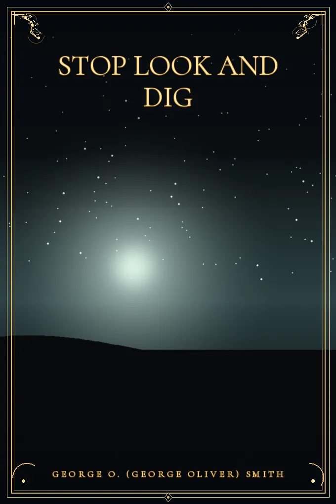 Cover of Stop Look and Dig