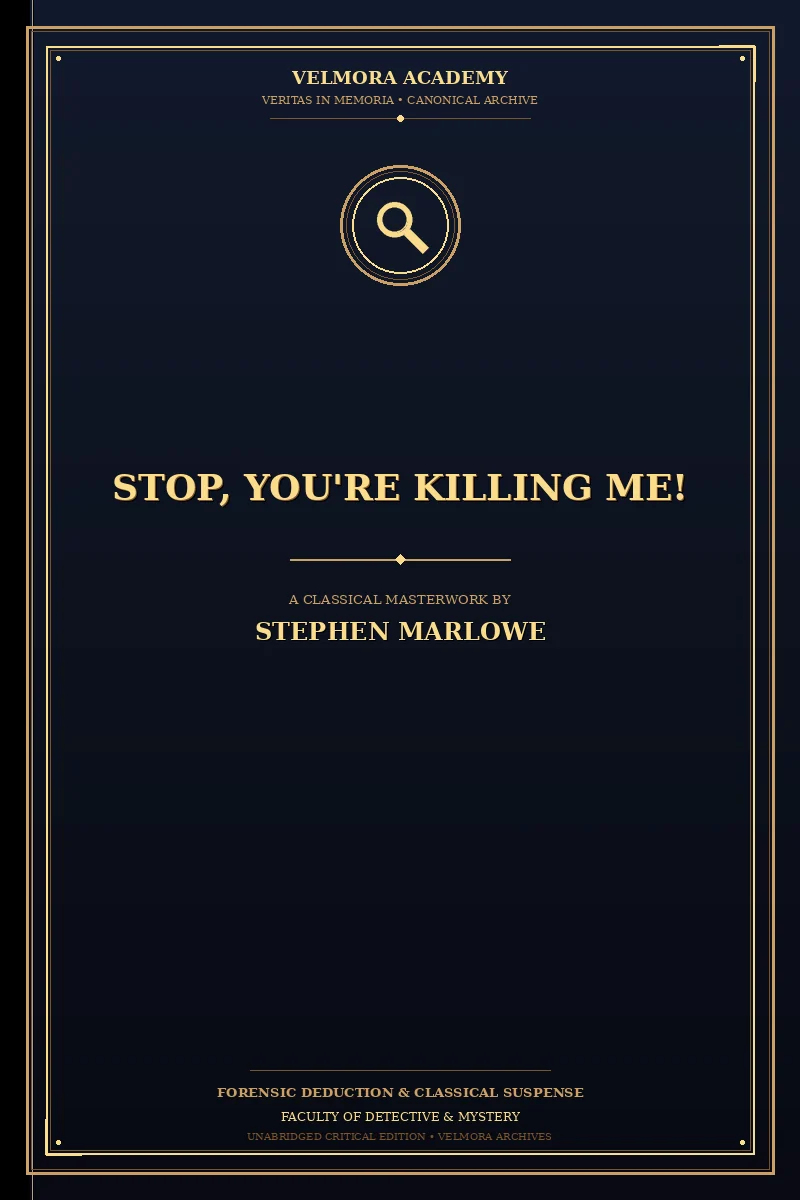 Cover of Stop, You're Killing Me!