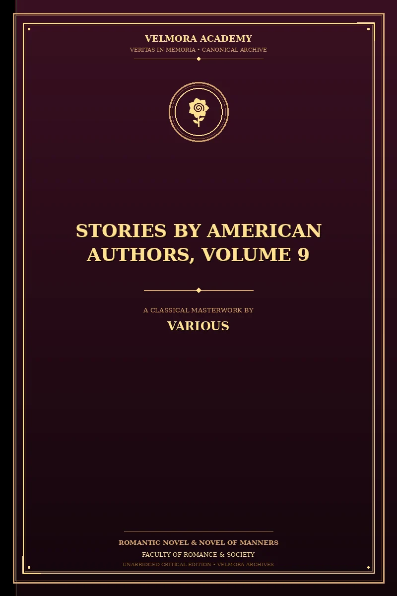 Stories by American Authors, Volume 9