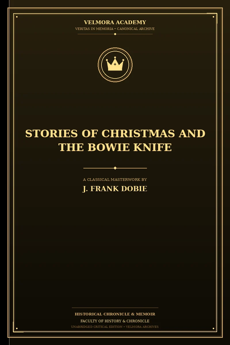 Stories of Christmas and the Bowie knife