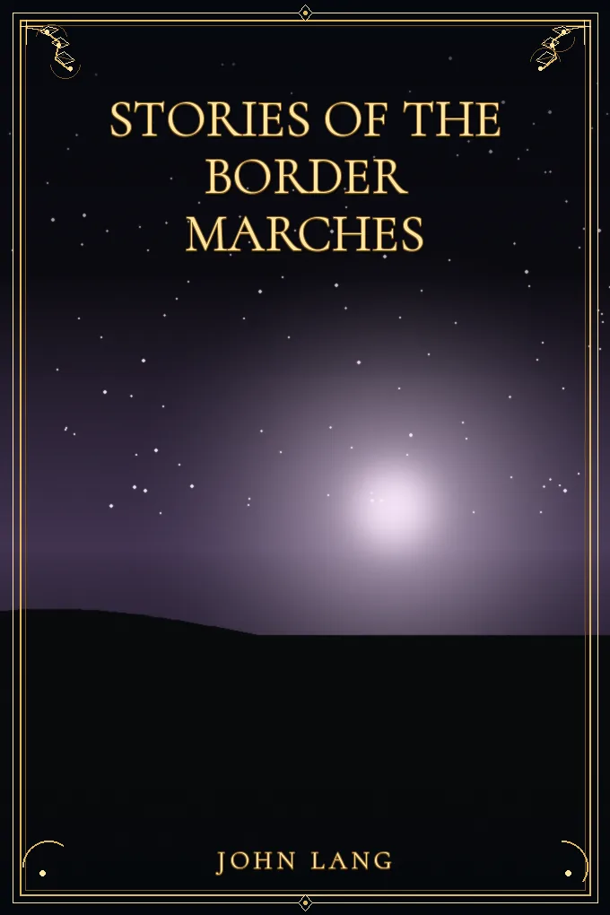 Stories of the Border Marches