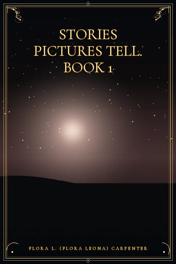 Stories Pictures Tell. Book 1