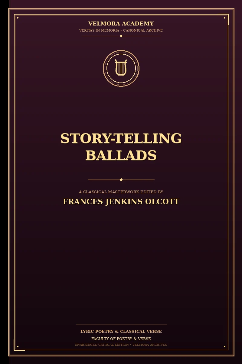 Story-Telling Ballads Selected and Arranged