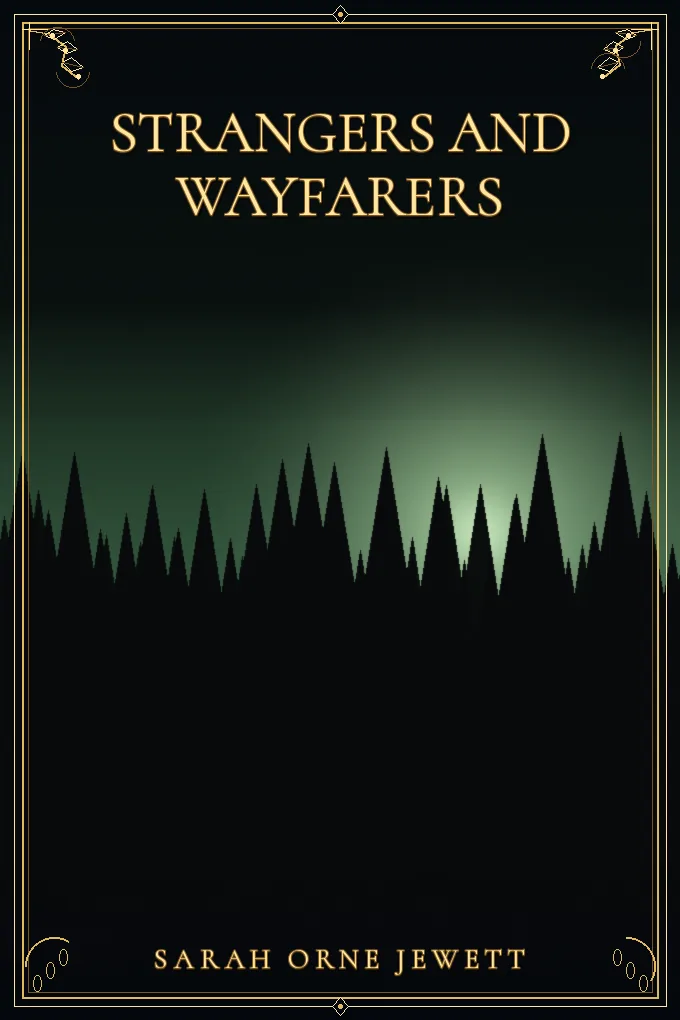 Strangers and Wayfarers