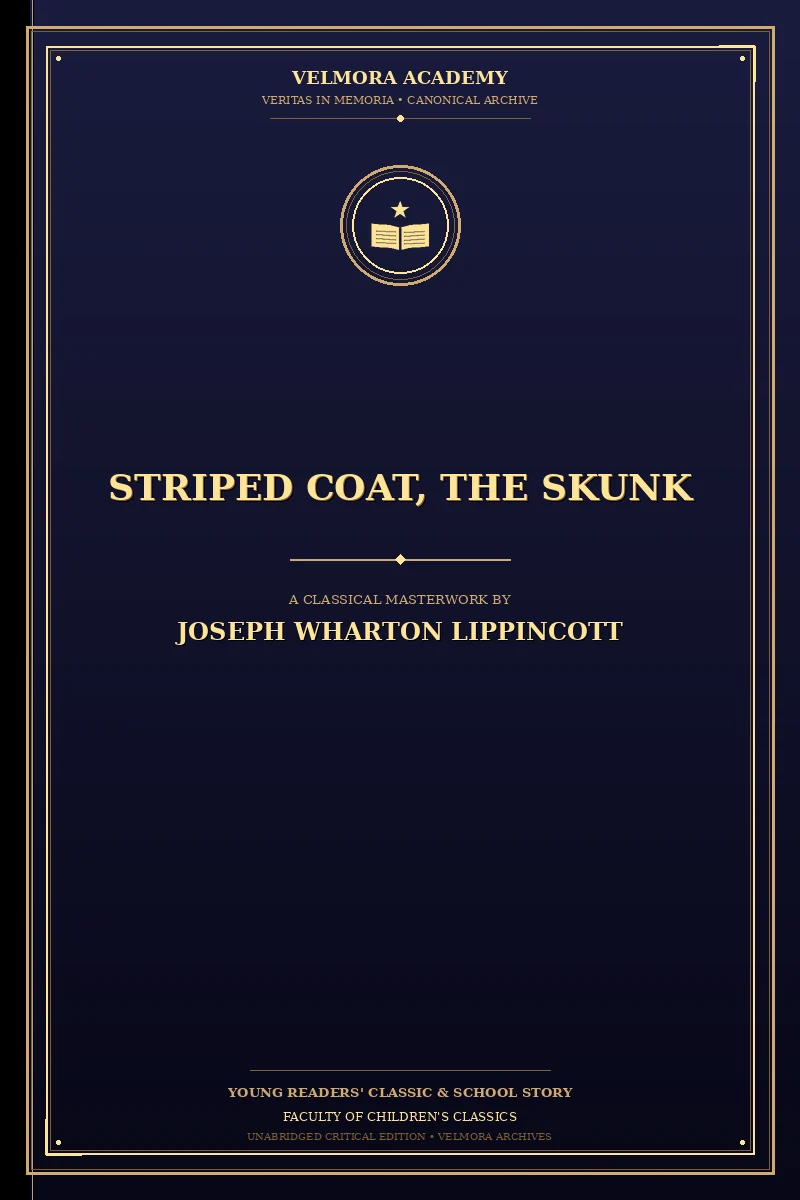 Striped Coat, the Skunk