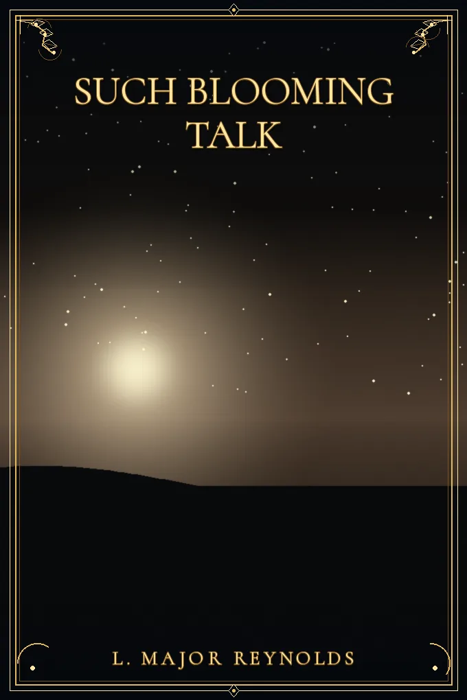 Such Blooming Talk