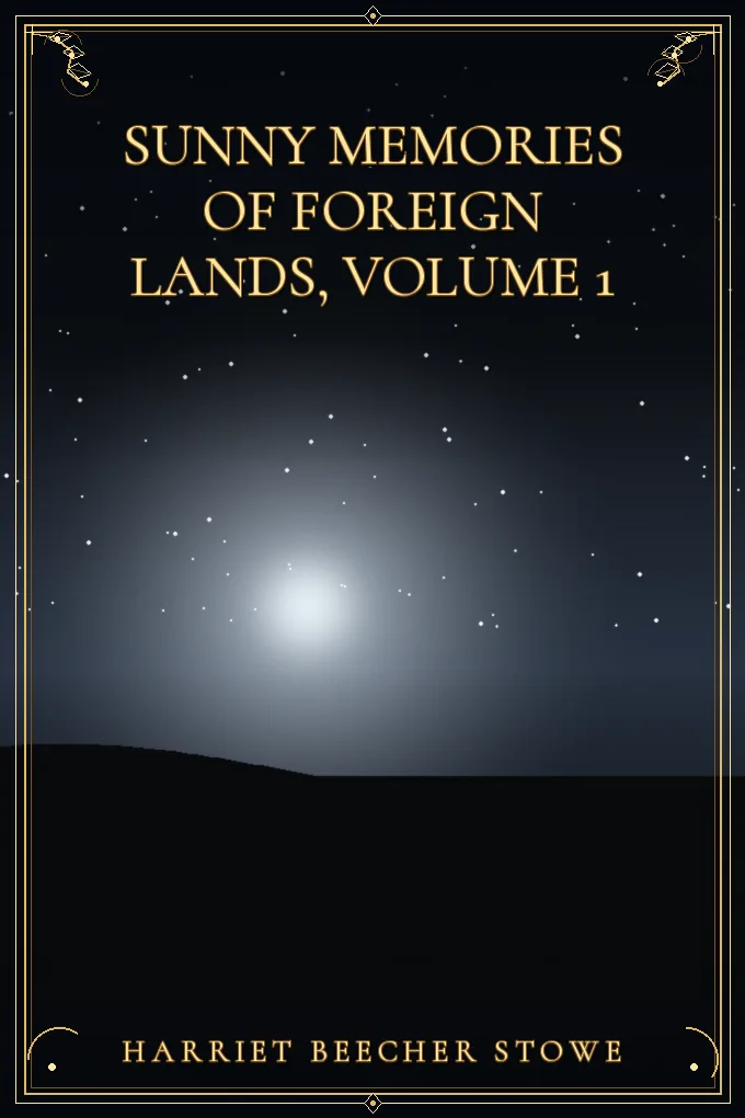 Cover of Sunny Memories Of Foreign Lands, Volume 1