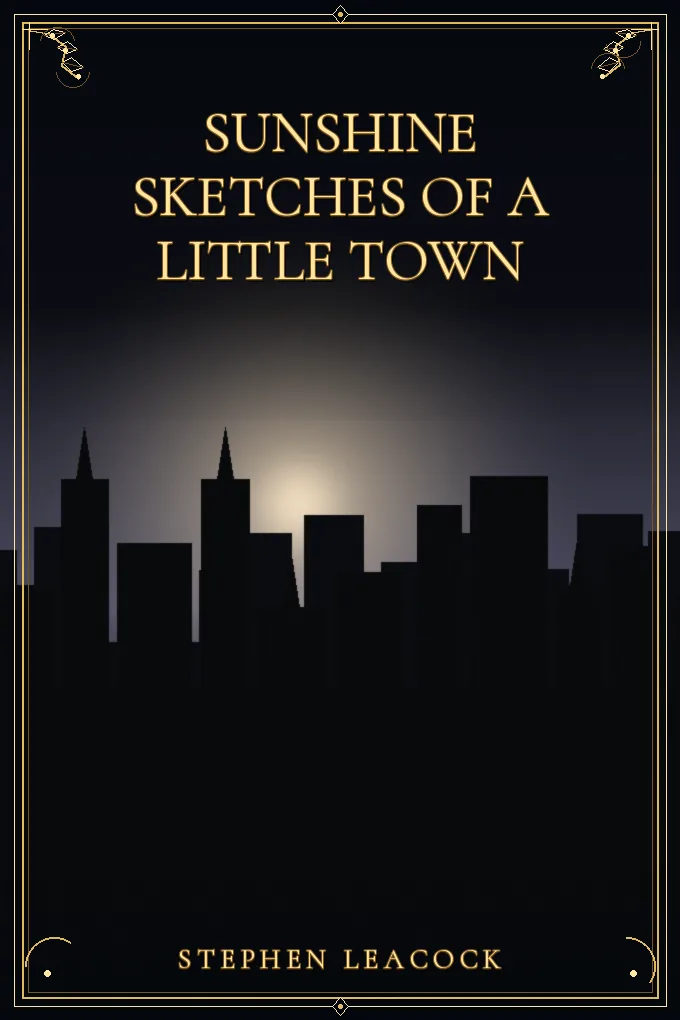 Cover of Sunshine Sketches of a Little Town
