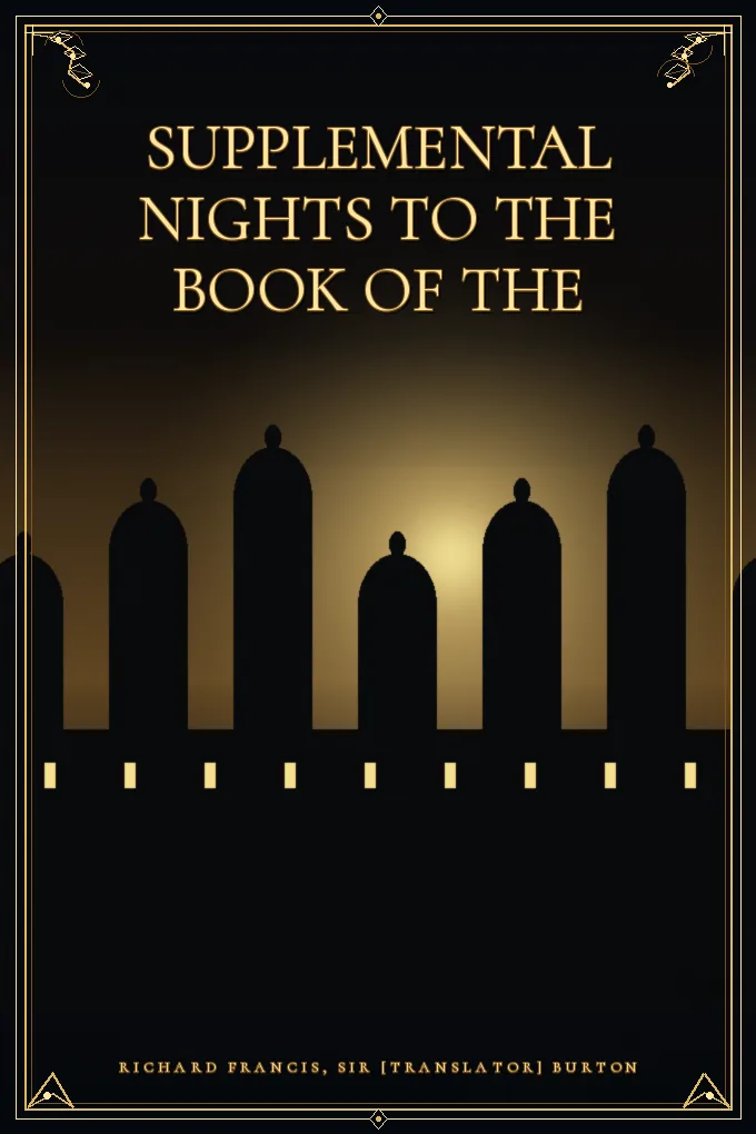 Cover of Supplemental Nights to the Book of the Thousand — Volume 1
