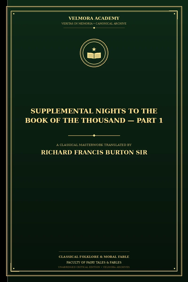 Supplemental Nights to the Book of the Thousand — Part 1