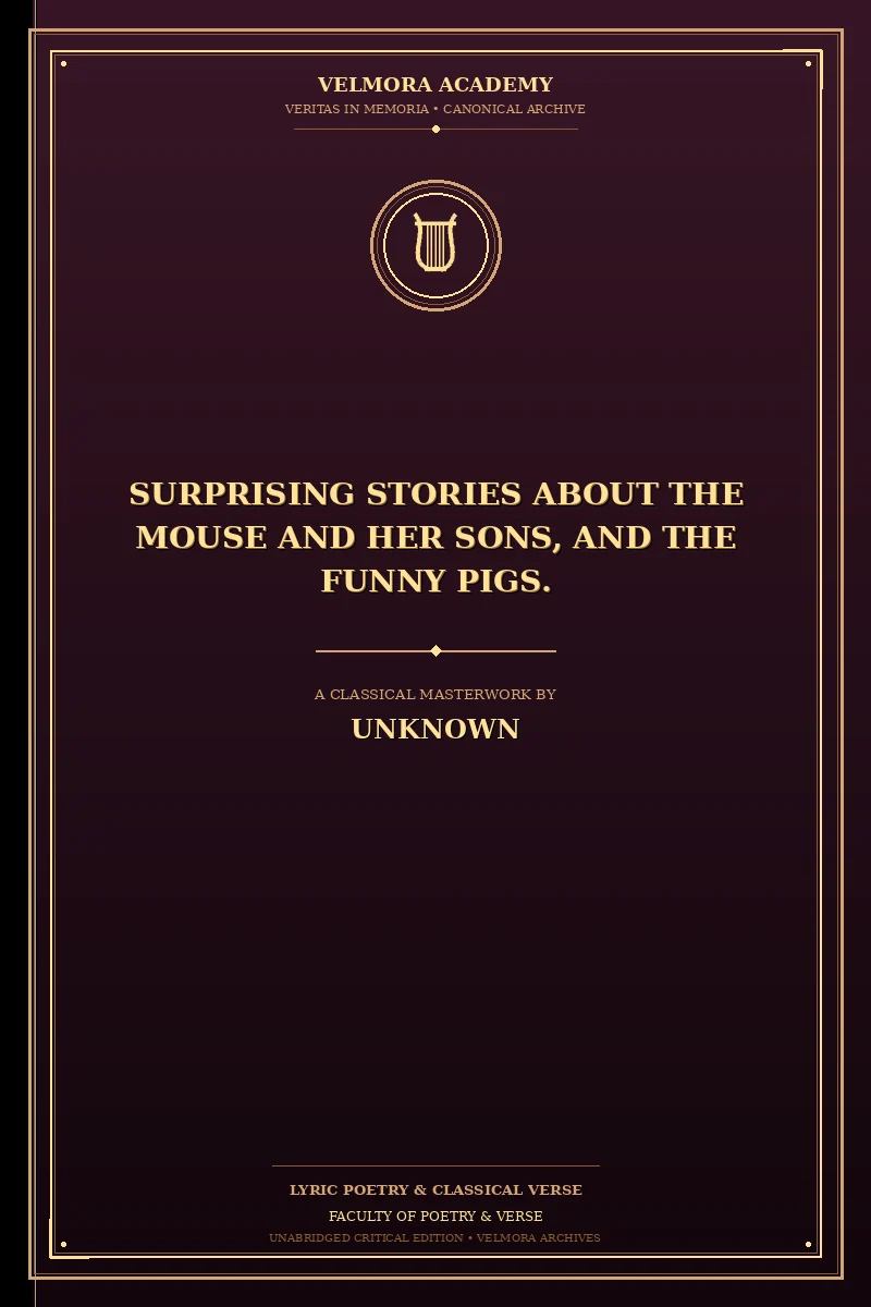 Cover of Surprising Stories About the Mouse and Her Sons, and the Funny Pigs.