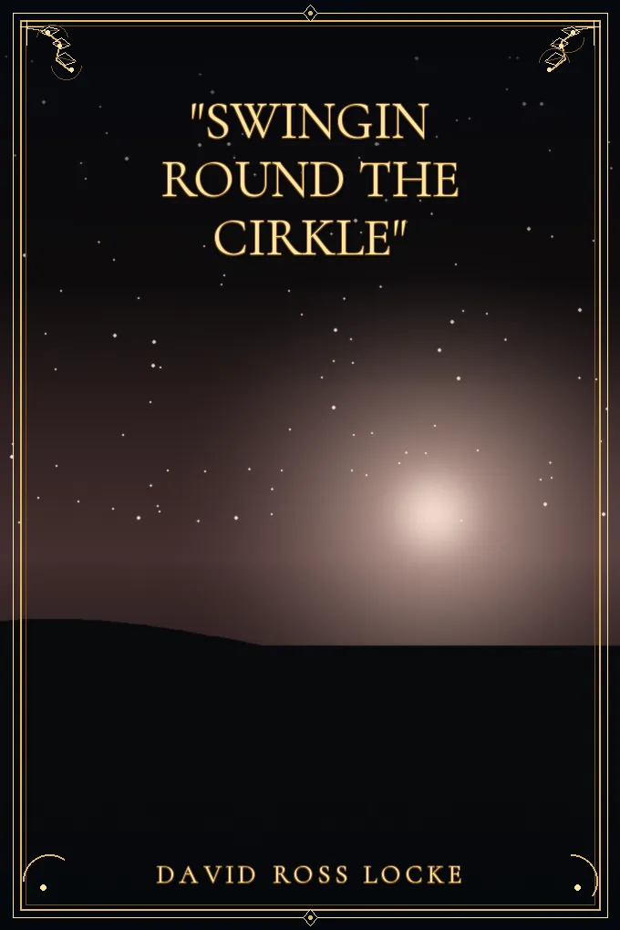 "Swingin round the cirkle"