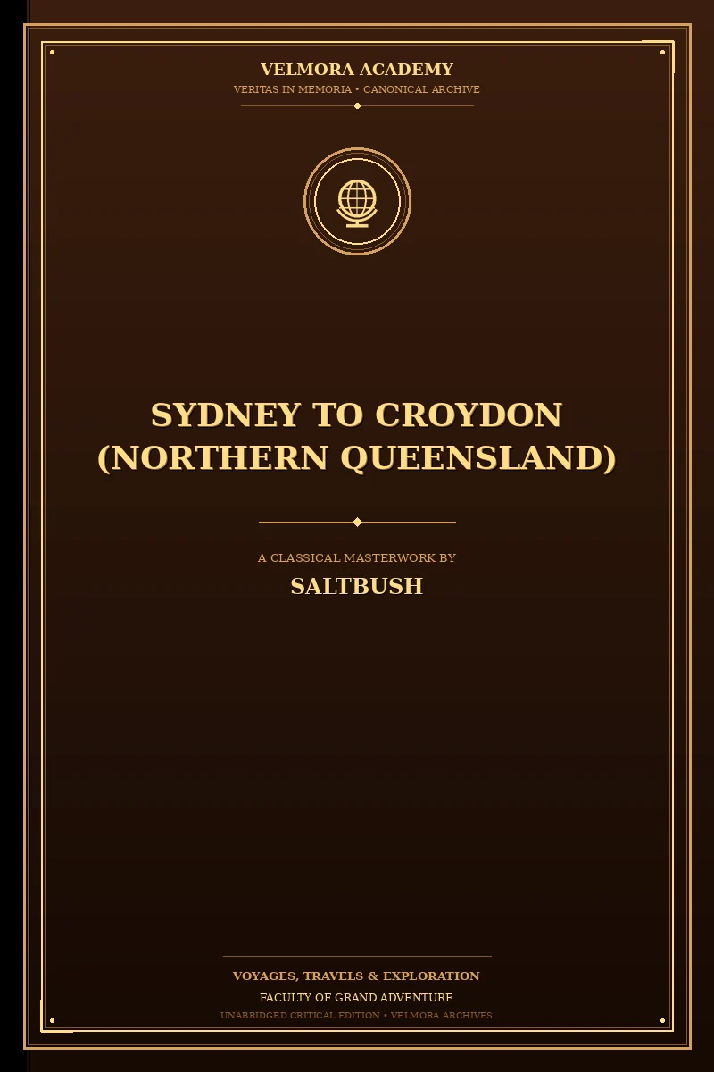 Cover of Sydney to Croydon (Northern Queensland)