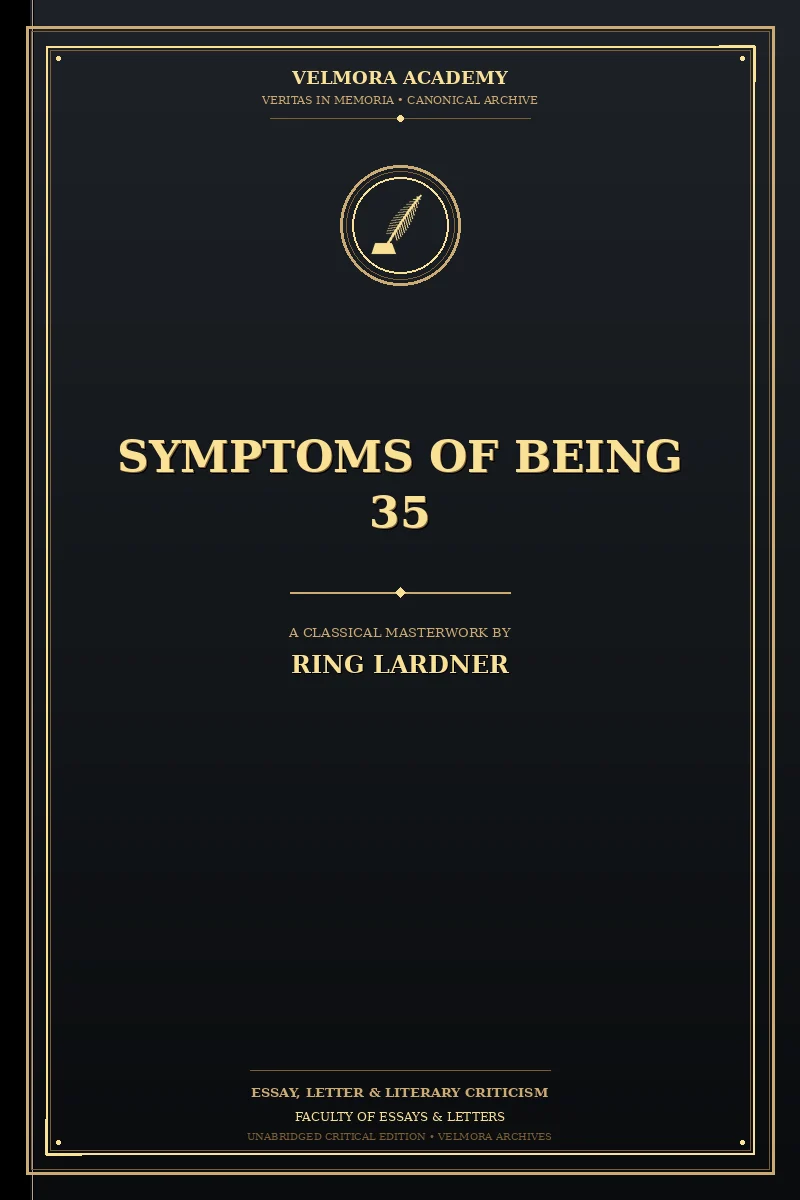 Symptoms of being 35