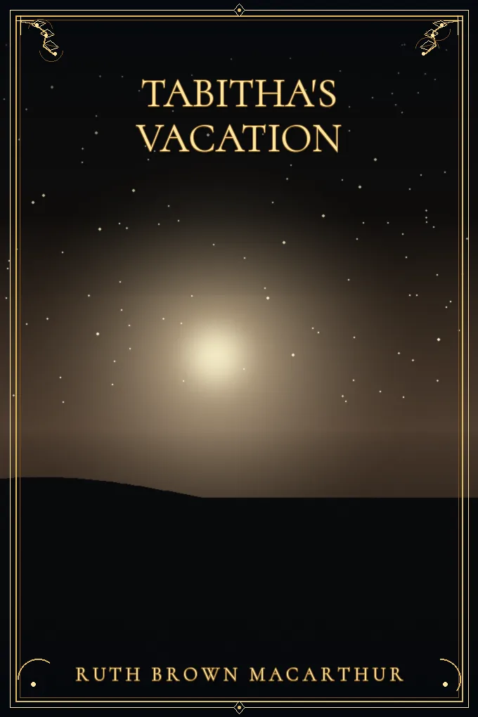 Tabitha's Vacation