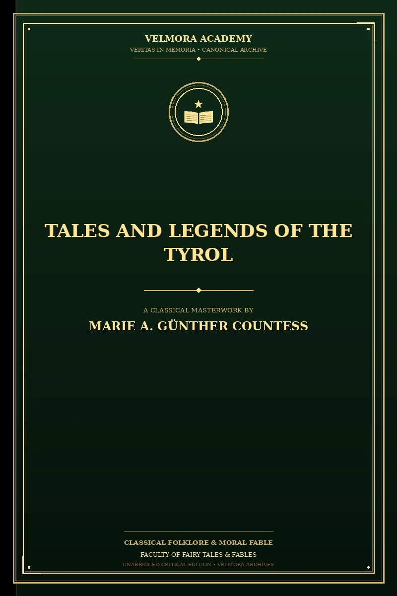 Tales and Legends of the Tyrol