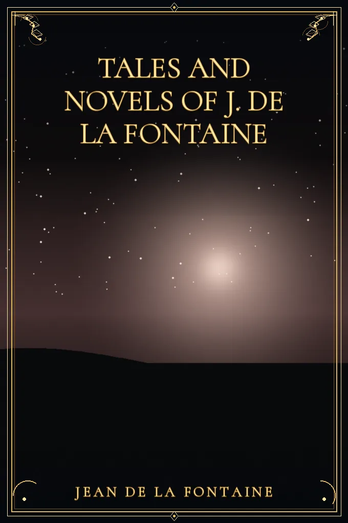 Cover of Tales and Novels of J. de La Fontaine — Volume 05