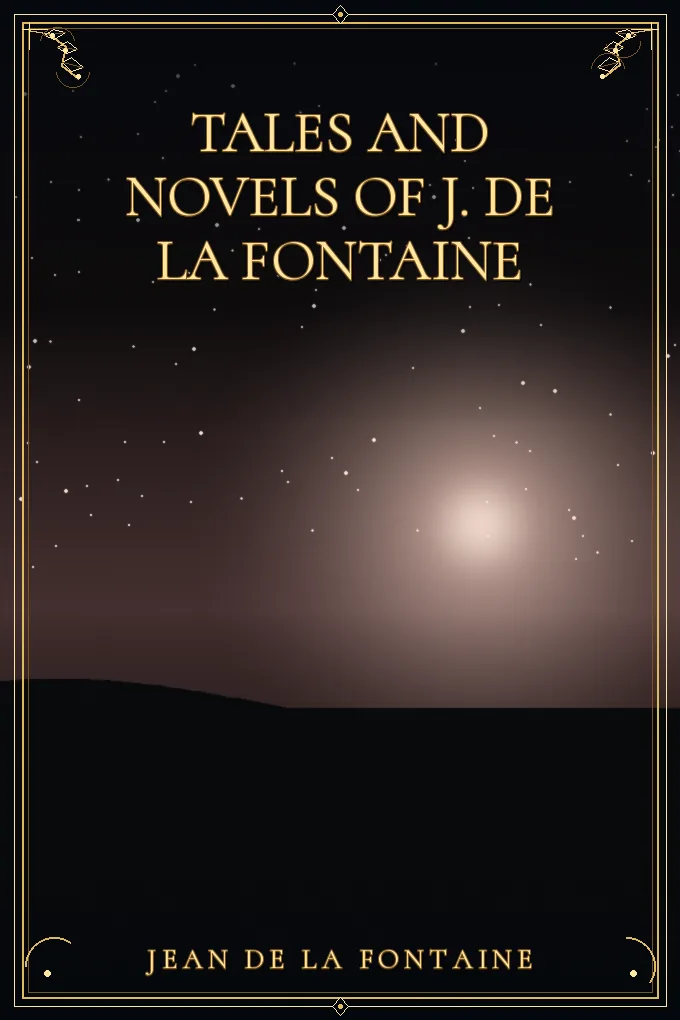 Cover of Tales and Novels of J. de La Fontaine — Volume 11
