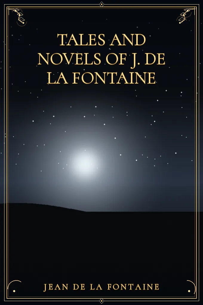 Cover of Tales and Novels of J. de La Fontaine — Volume 17