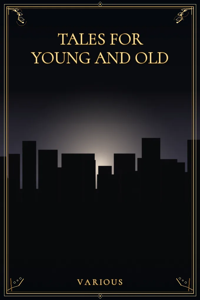 Cover of Tales for Young and Old