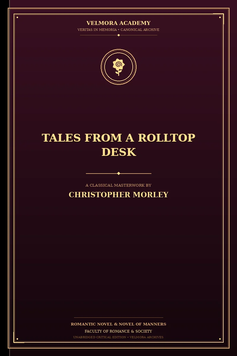 Tales from a Rolltop Desk