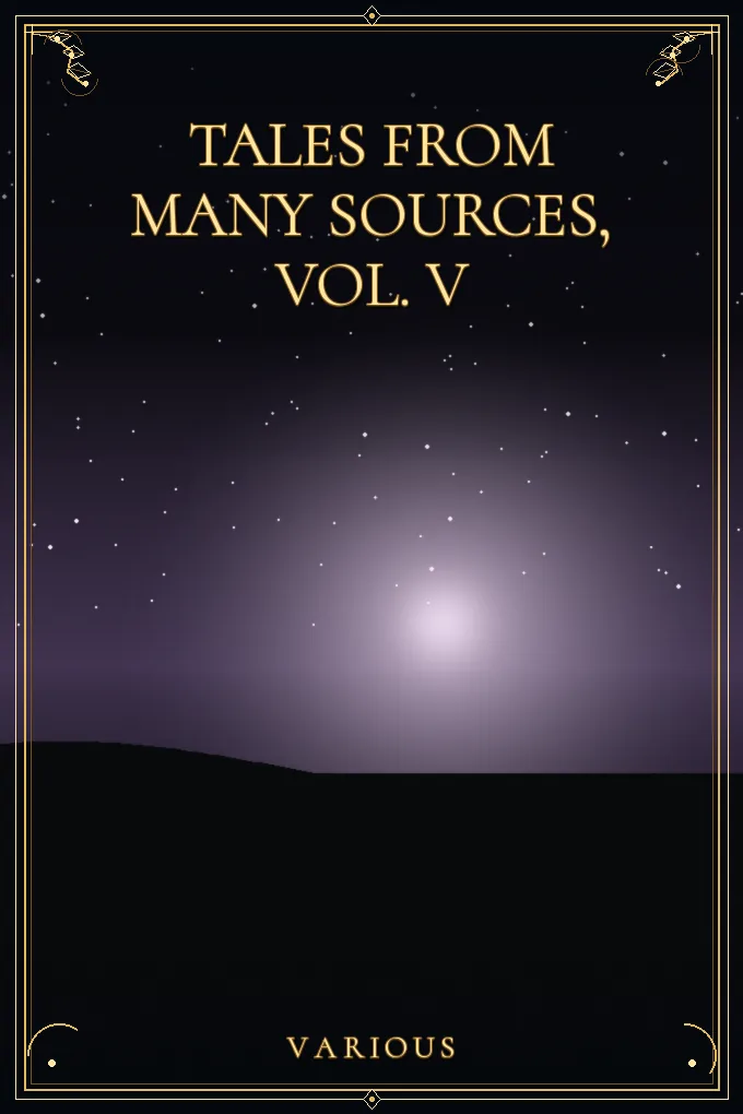 Cover of Tales from Many Sources, Vol. V