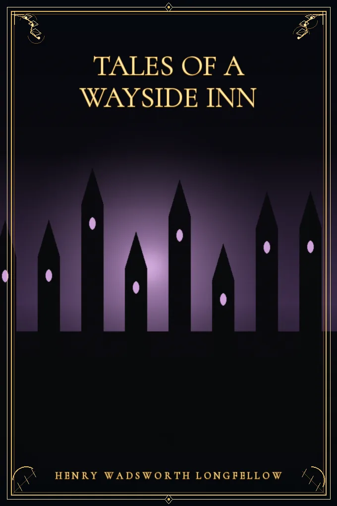 Tales of a Wayside Inn