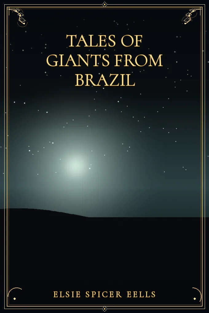 Cover of Tales of Giants from Brazil