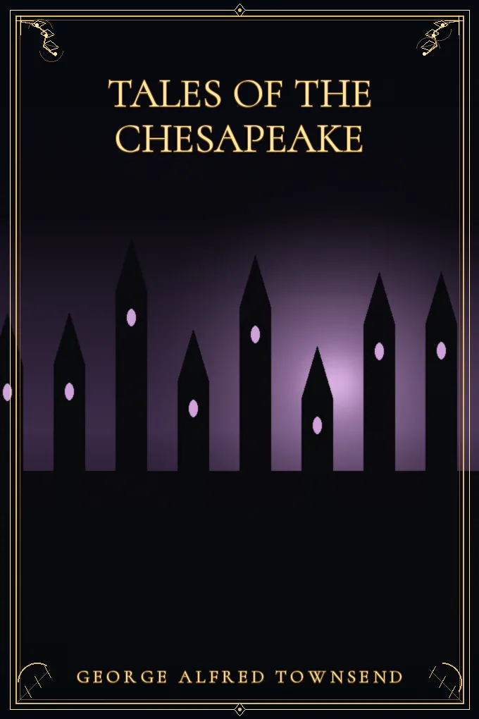Tales of the Chesapeake