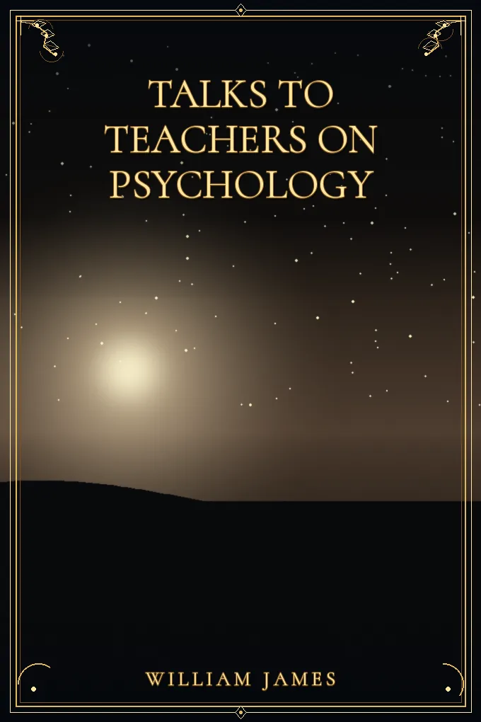 Cover of Talks To Teachers On Psychology