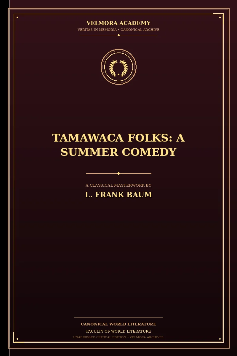 Cover of Tamawaca Folks: A Summer Comedy