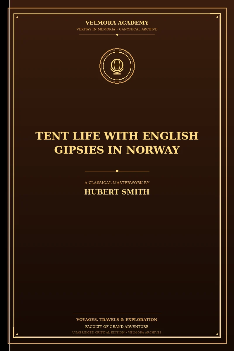 Tent Life with English Gipsies in Norway