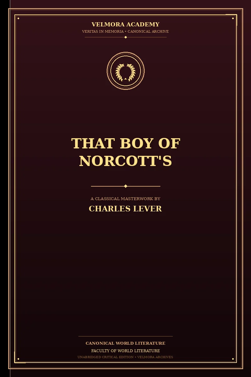 That Boy of Norcott's