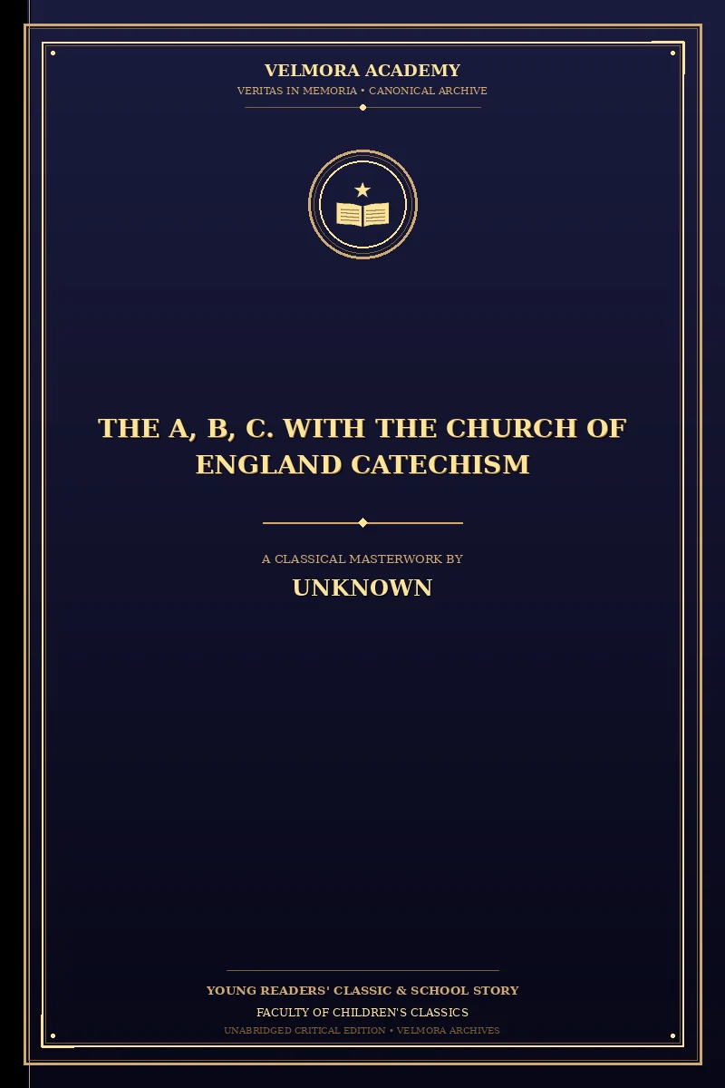 Cover of The A, B, C. With the Church of England Catechism