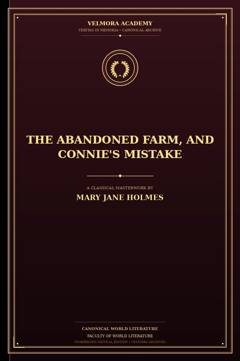 Cover of The abandoned farm, and Connie's mistake