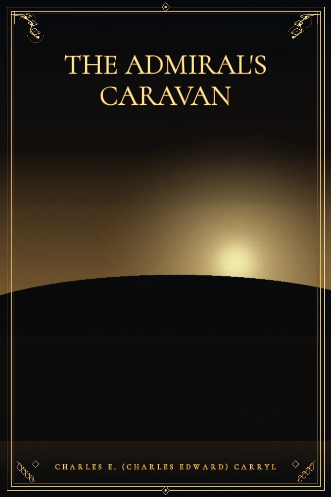 The Admiral's Caravan