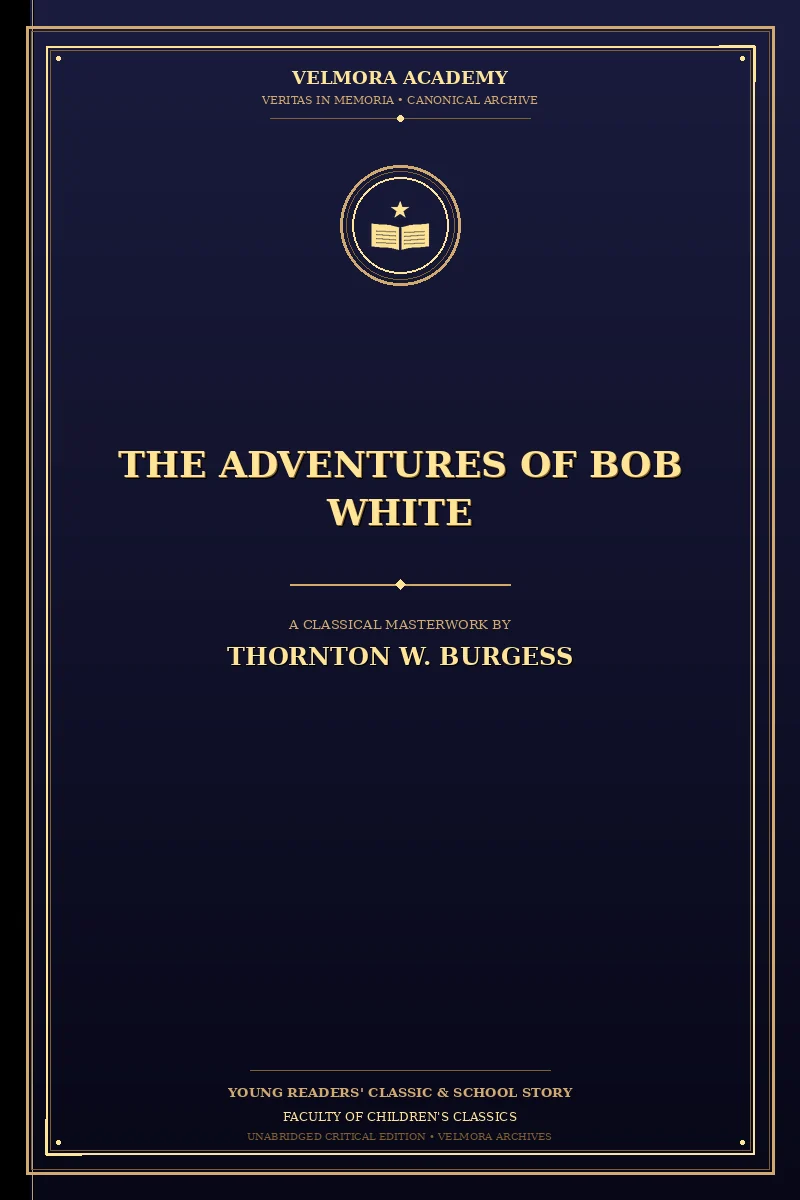 The Adventures of Bob White