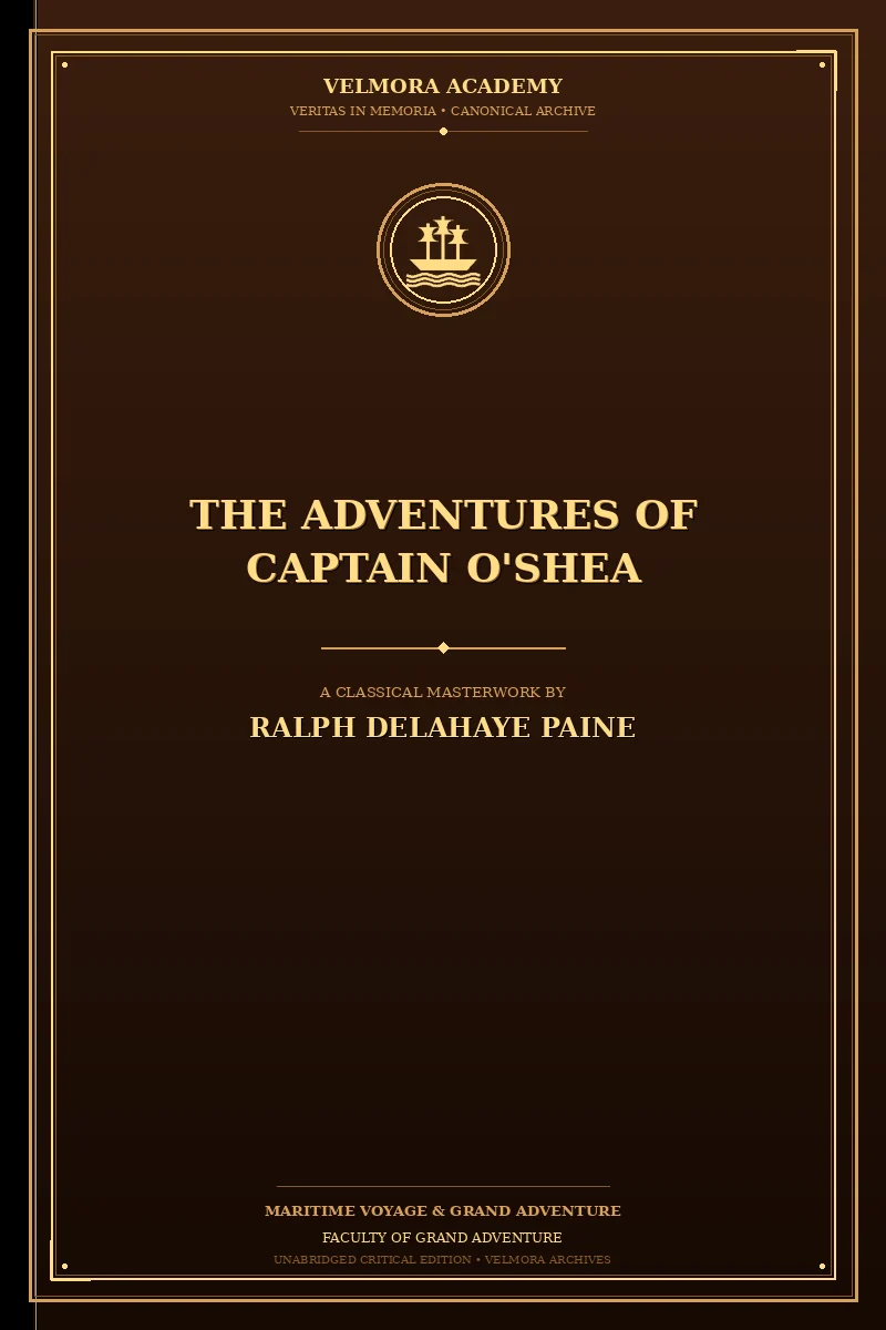 The adventures of Captain O'Shea