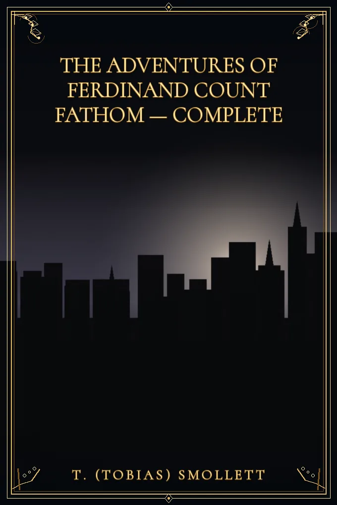 Cover of The Adventures of Ferdinand Count Fathom — Complete