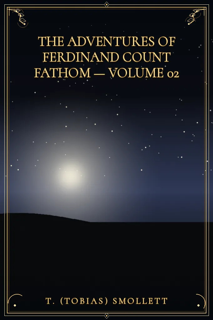 Cover of The Adventures of Ferdinand Count Fathom — Volume 02