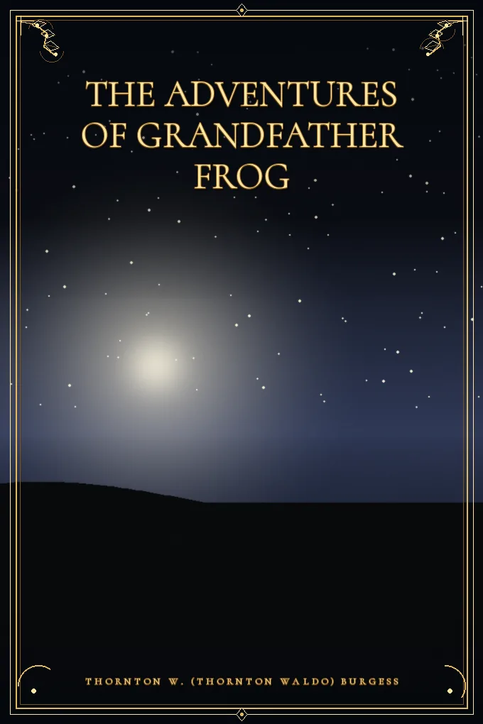 Cover of The Adventures of Grandfather Frog