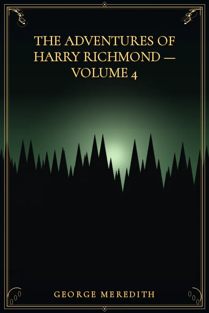 Cover of The Adventures of Harry Richmond — Volume 4