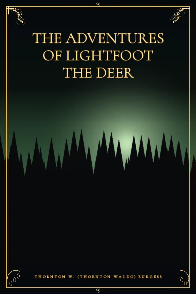 Cover of The Adventures of Lightfoot the Deer
