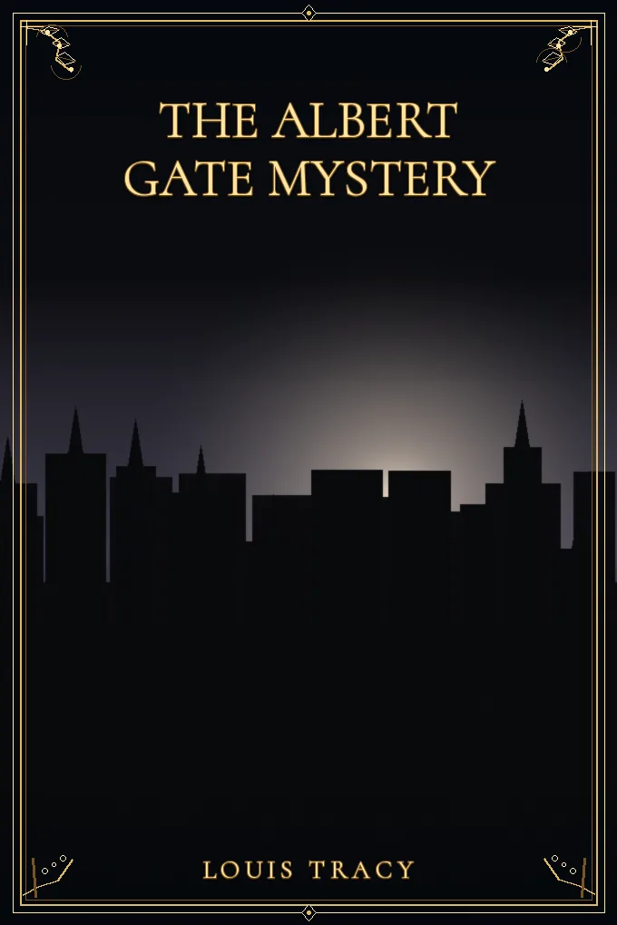 Cover of The Albert Gate Mystery