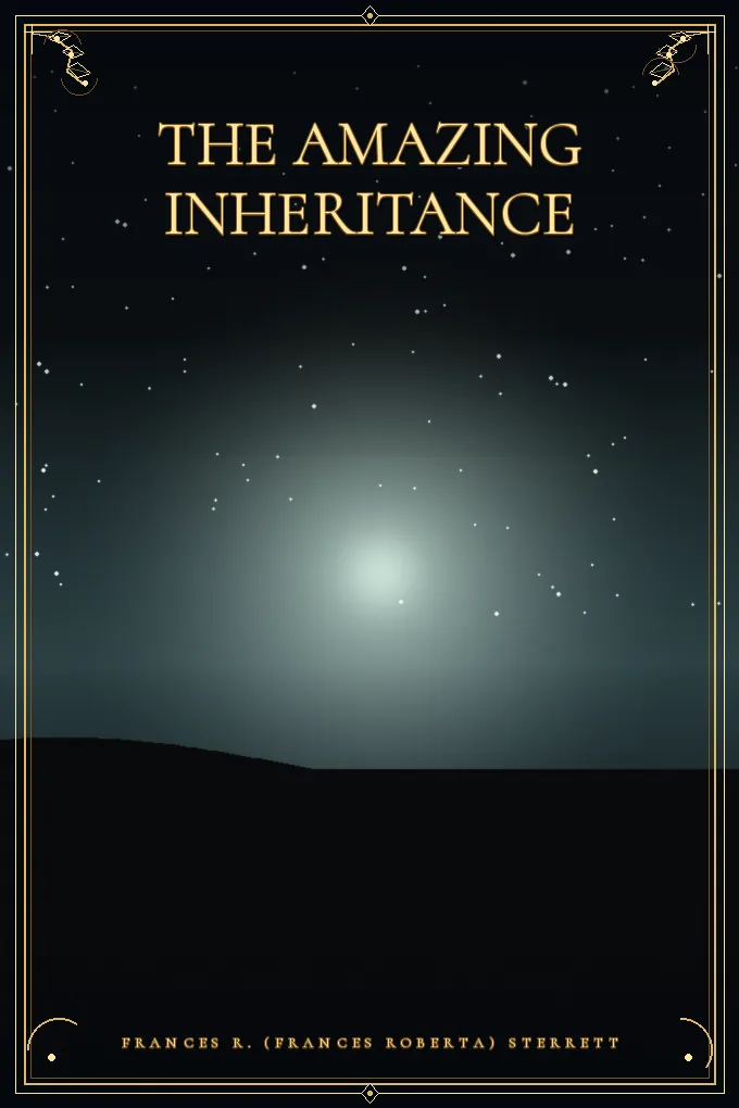The Amazing Inheritance
