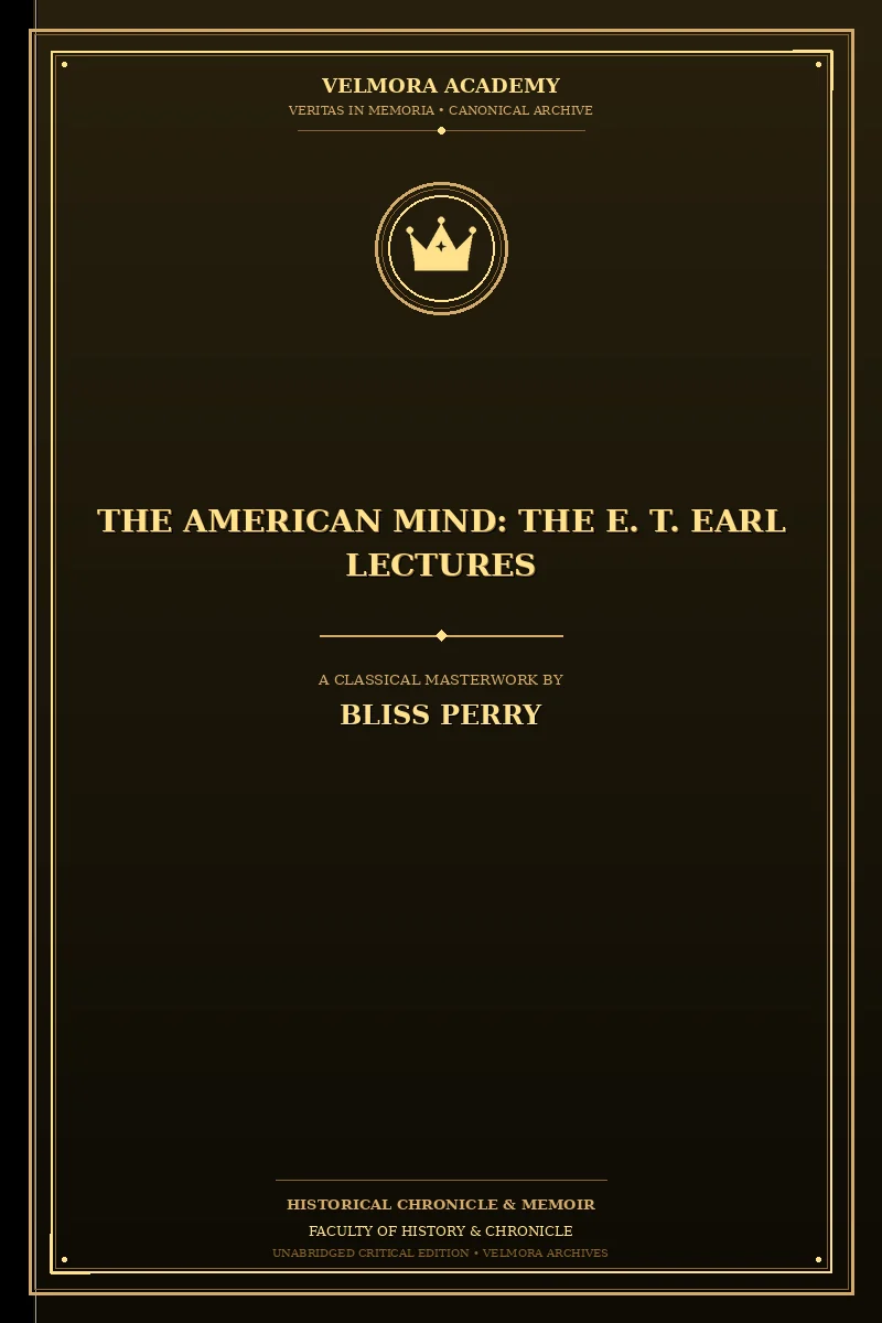 Cover of The American Mind: The E. T. Earl Lectures