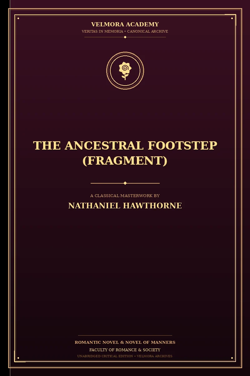 Cover of The Ancestral Footstep (Fragment)
